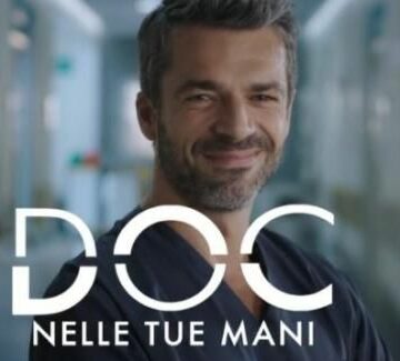 TV. Doc nelle tue mani 3. In arrivo novità sulla fortunata fiction di  Rai Uno. Pronta una nuova location?