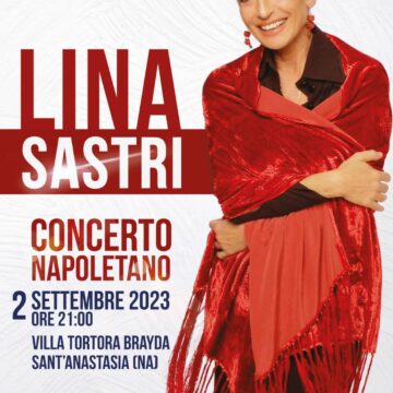 Sant’Anastasia. Concerto di Lina Sastri al Parco Tortora Brayda. Appuntamento per la sera del 2 settembre