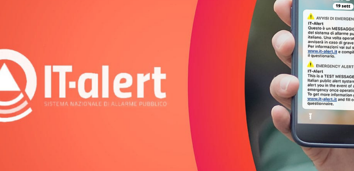  IT-alert, domani test in Campania del sistema nazionale di allarme pubblico Alle ore 12 suono anomalo sui telefoni cellulari: si tratta di una sperimentazione