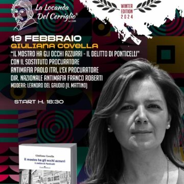 Napoli.  Domani – 19 febbraio –  presentazione de   “Il mostro ha gli occhi azzurri – Il delitto di Ponticelli” di Giuliana Covella alla Locanda del Cerriglio