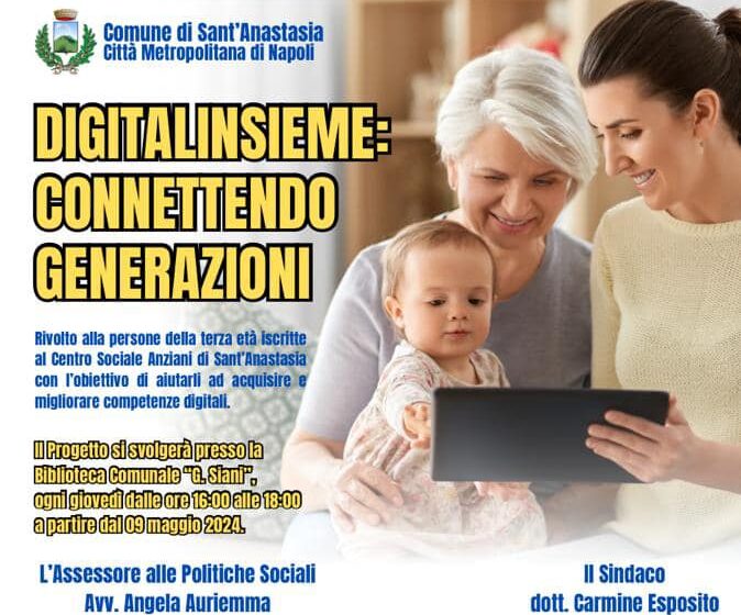 digitilizzazioen terza età sant'anastasia Centro Sociale Anziani, parte il progetto “Digital Insieme: connettendo Generazioni” rivolto alla Terza Età