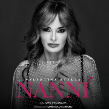 Napoli. Valentina Stella al Teatro Cilea con lo spettacolo ‘Nannì’, doppio appuntamento  il 18 e  19 gennaio
