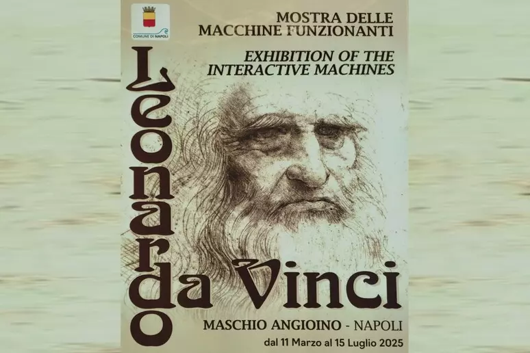da vinci Napoli. Le ‘Macchine funzionanti’ di Leonardo in mostra al Maschio Angioino