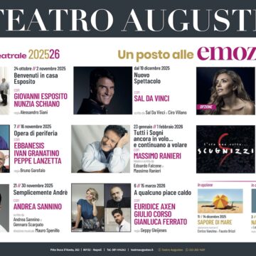 augusteo Napoli. Presentata la stagione 2025/26 del Teatro Augusteo. Tante stelle per … ‘un posto alle Emozioni’