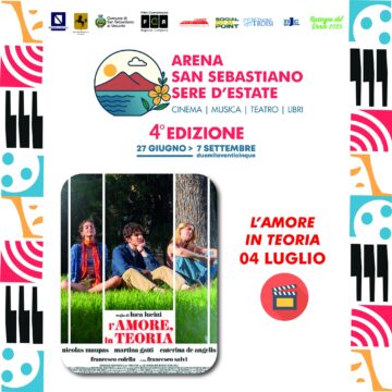 amore in teoria arena san sebastiano 4 luglio 2025 Arena San Sebastiano – Sere d’Estate. Questa sera arriva la proiezione del film “L’Amore in Teoria”, commedia sentimentale dal sapore dolceamaro